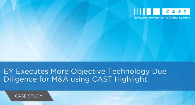 EY Executes More Objective Technology Due Diligence for M&A using CAST Highlight